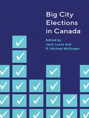 cover image of Big City Elections in Canada